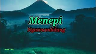 Menepi - Ngatmombilung(lirik)_cover by Enda