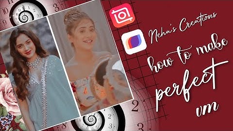 how to make perfect vm for fanpage vm kaise banaye|| Neha