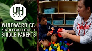 Single parents find support to succeed at Windward CC program