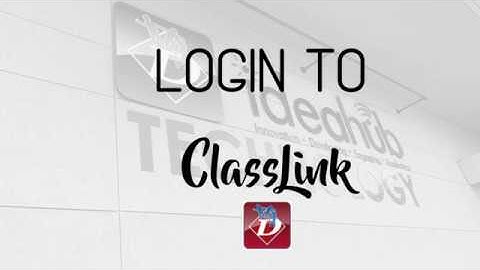 Classlink: How to Login