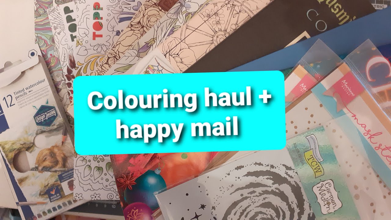 Colouring books, supplies and happy mail! July 2021 - YouTube