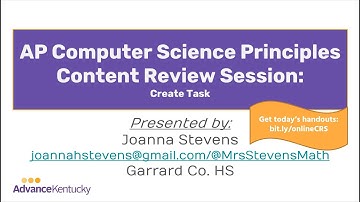 AP Computer Science Principles Content Review Session #1 - Create Task