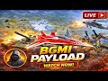 PUBG \ BGMI Payload Mode Live 😱 Fighter jet Pro Skills,Tank,Robot Havercraft &amp; RPG