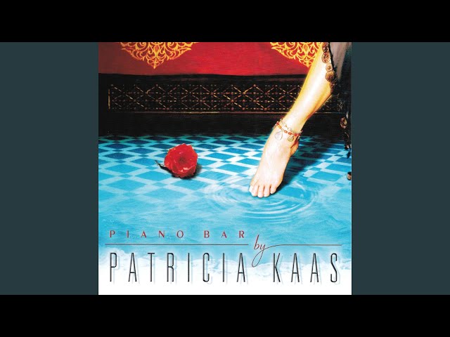 PATRICIA KAAS - Un Homme Et Une Femme