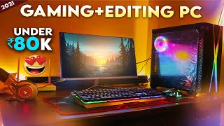 Gaming Editing Pc  Setup under 50000 | Streaming Editing PC  2022