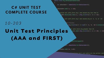 10-203 C# 單元測試的原則 - AAA, FIRST | C# Unit Test Complete Course