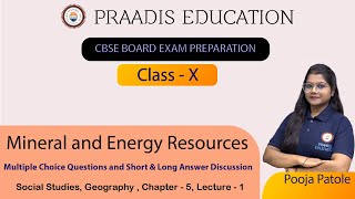 Mineral and Energy Resources | Chapter - 5 | Lecture - 2 | Class 10 | CBSE Board | Praadis Education screenshot 5