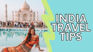 FIRST TIMERS GUIDE TO VISITING INDIA: Bucket List Series