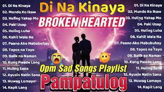 Download Lagu Di Na Kinaya | Classic OPM Nonstop Love Songs Collection | OPM Broken Hearted | Pampatulog OPM Songs MP3 Download Lagu Di Na Kinaya | Classic OPM Nonstop Love Songs Collection | OPM Broken Hearted | Pampatulog OPM Songs MP3