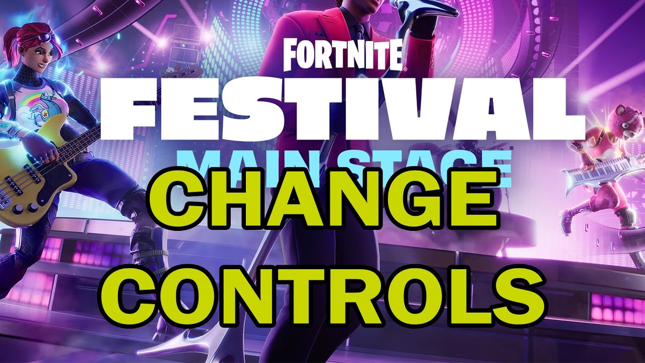 How to Change Controls in Fortnite Festival How to Customize Fortnite