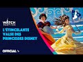 Disneyland Paris Watch Parties - Une valse de conte de fées avec les Princesses ©Disney