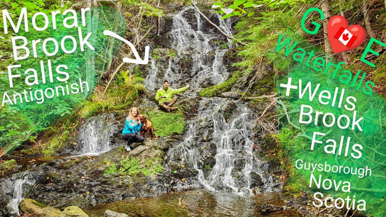 G ️E 🇨🇦 Morar Brook Falls (Antigonish) + Wells Brook Falls (Guysborough