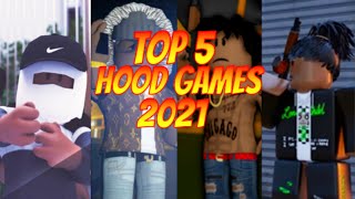 The Top 5 Best Hood Games Of Roblox 2022
