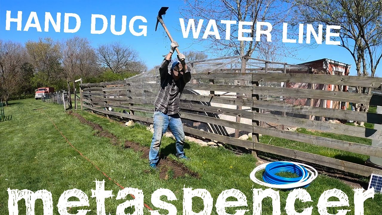 HAND DUG Water Line to the Pandemic Garden, Ep 5