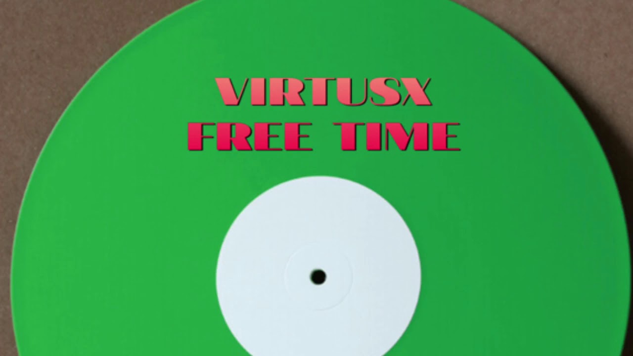 Watch Virtusx - free time (Original Mix) on YouTube Watch Virtusx - free time (Original Mix) on YouTube