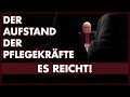 Pflegekräfte packen aus: Es reicht!