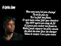 NINHO J Ai Pas Changé Paroles Lyrics