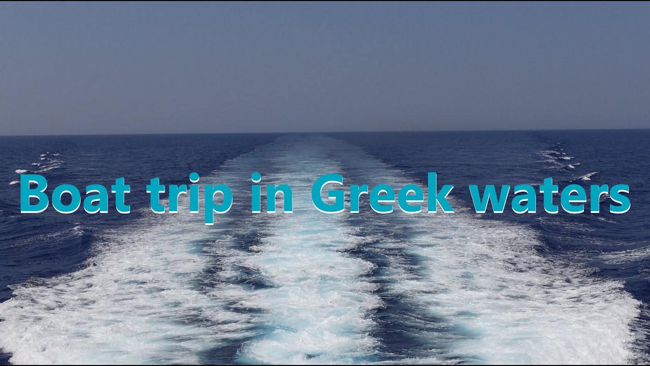 Boat Trip in Greek Waters