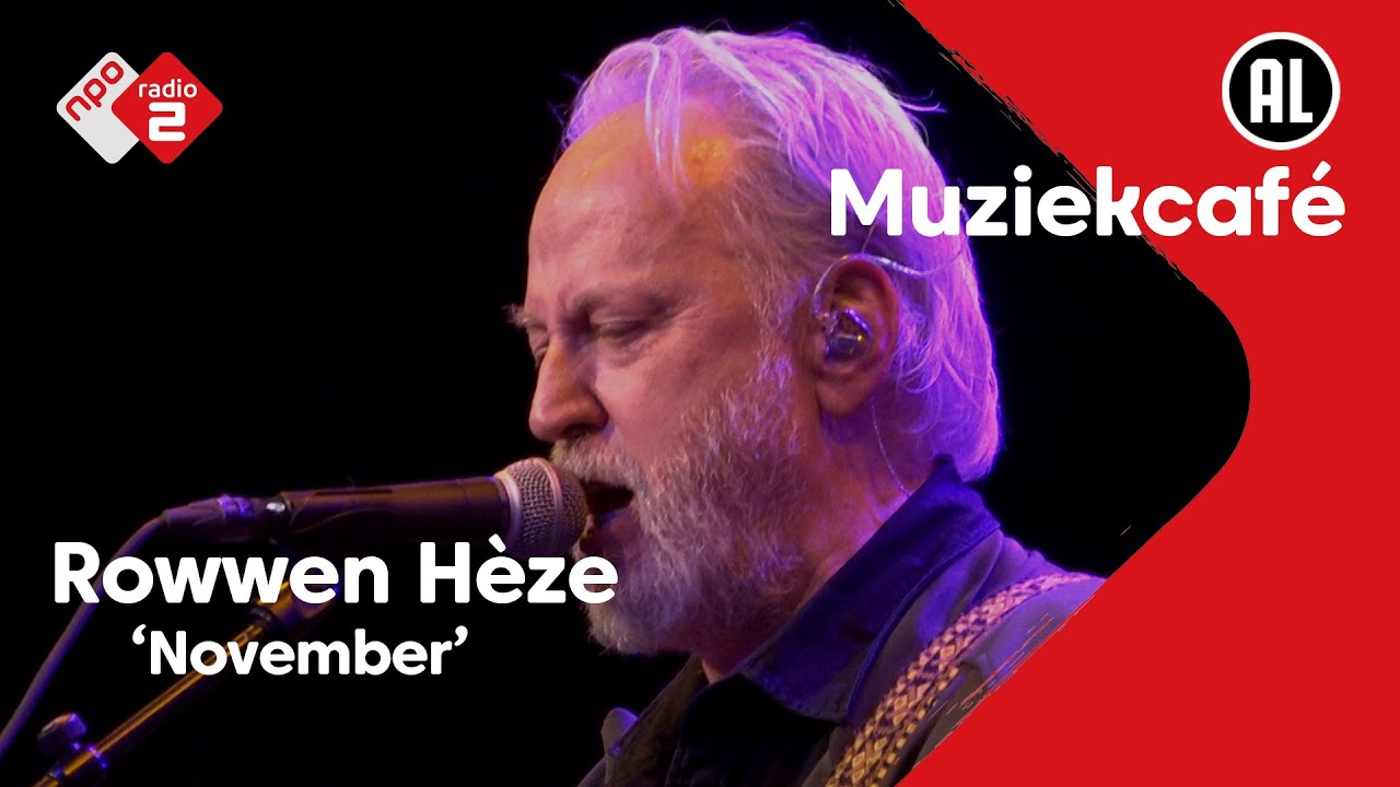 Rowwen Hèze - November | NPO Radio 2