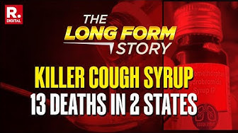 Thumbnail for Killer Cough Syrup: Who Is Responsible? Will Justice Be Served?