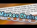 Markov Chains - Make a Chatting AI!
