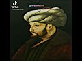 I conquered  osmanl tarih fatihsultanmehmet
