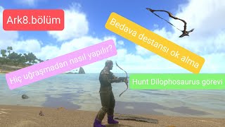 Ark8Bölüm Hunt Dilophosaurus Görevis2B8