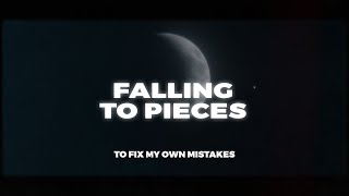 Two Feet - Falling to Pieces (Lyrics)