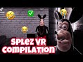 TIKTOK SPLEZ VR COMPILATION 🤣