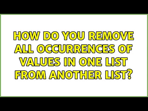 How do you remove all occurrences of values in one list from another list? (4 Solutions!!)