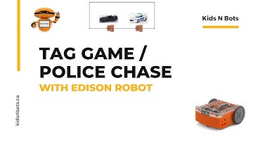 STEM EDUCATION: Edison Robot Playing Tag Game / Police Chase with Python Language