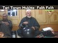 Tari torum mokhte falih falih  by gh ahmad  sofi  ama kachru  kashmiri sufi music