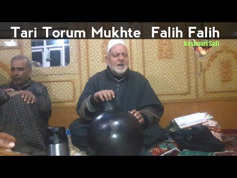 Tari Torum Mokhte Falih Falih | By Gh. Ahmad  Sofi | Ama Kachru | Kashmiri Sufi Music