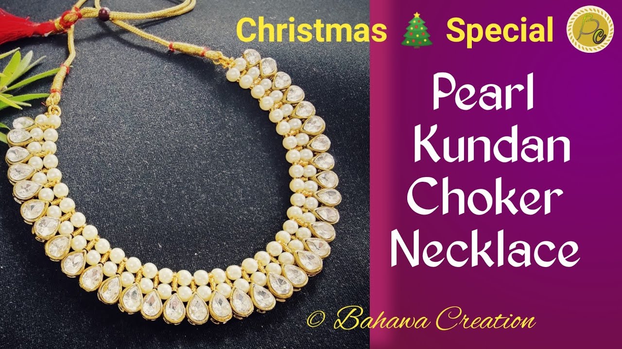 How to make Pearl Kundan Choker Necklace | Pearl Kundan Necklace | Christmas Party Special | Hindi