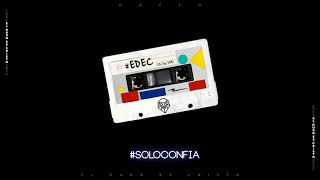 Video thumbnail of "Daffy El Audio - Solo Confia (Audio Oficial)"