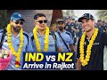 IND vs NZ Team Arrival in Rajkot - Rohit, Kohli, Gill &amp; Black Caps Get Grand Welcome | Clarke Speaks