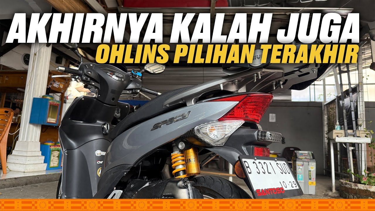 UPGRADE SUSPENSI SPACY | Akhirnya Santoso Pake Ohlins | MSRG 2025
