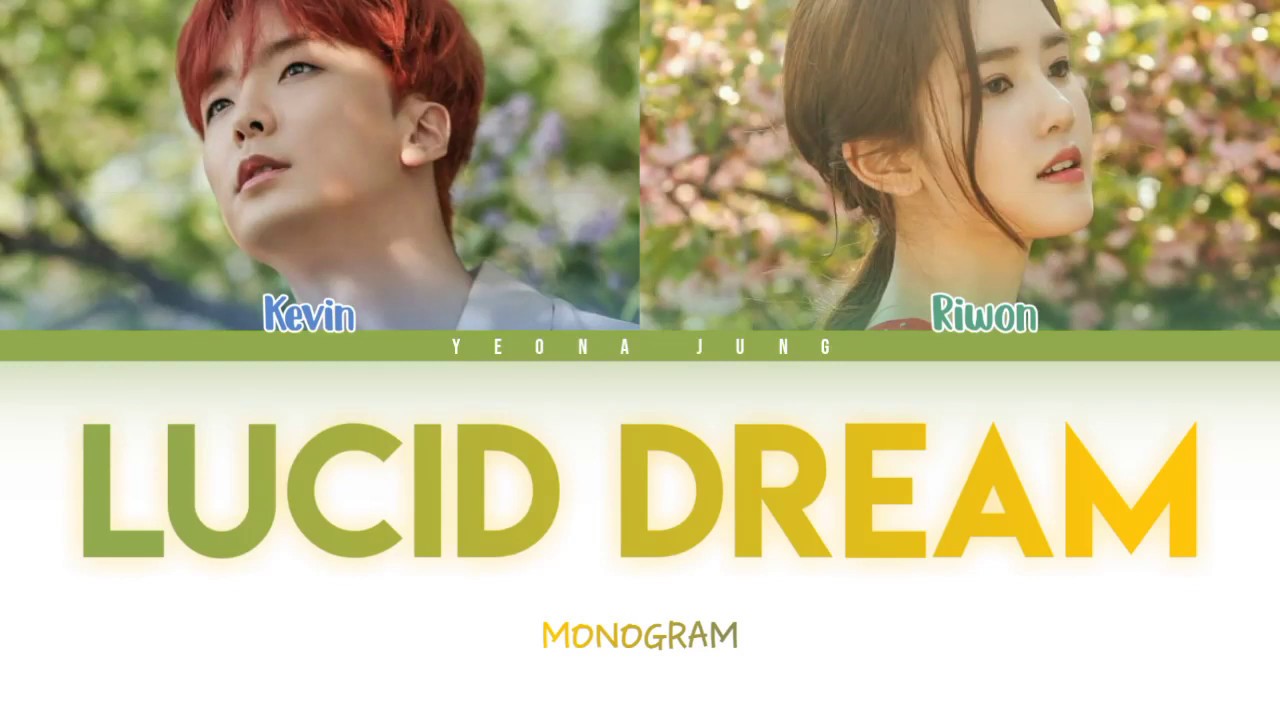 MONOGRAM   LUCID DREAM IndoRomHan  While You Were Sleeping OST Part6