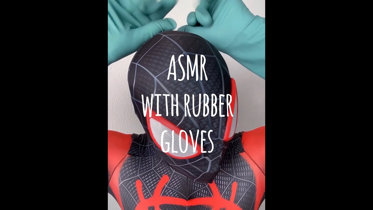 ASMR with Rubber Gloves