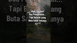 Download Lagu Allah kasih dua penglihatan, tapi banyak hanya pakai satu dan tersesat arah. MP3
