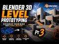 Blender 3D Level Prototyping Pt 3 | Advanced Techniques for Game Design