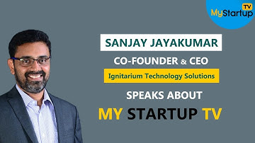 Channel Helps in "exchange of relevant & interesting content": Sanjay, Cofounder, Ignitarium