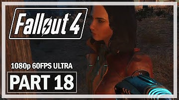 Fallout 4 Walkthrough Part 18 Glowing One - PC Ultra Gameplay