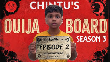 Ouija board🙄👻 | Episode 2 | Season IIl | 4k | Velujazz