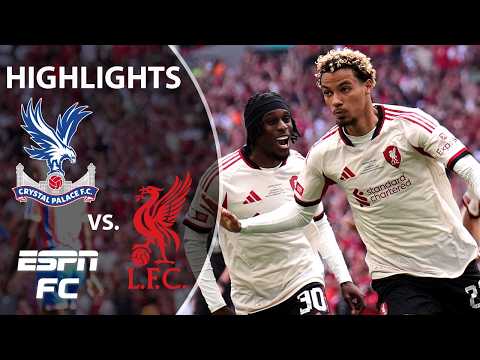 激闘😤 クリスタル・パレス vs. リバプール | FAコミュニティ・シールド ハイライト | ESPN FC