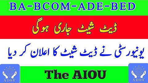 AIOU BA BCOM ADE BED Tentative Date Sheet Anouned Autumn 2020 | Aiou | The AIOU