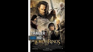 The Lord of the Rings The Return of the King 2003 Official Trailer - (Watch Online from Description)