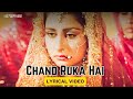 Miniature de la vidéo de la chanson Chand Ruka Hai