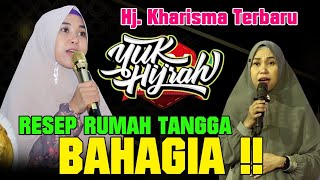 RUMAH TANGGA YANG RUKUN ~ Ustadzah Hj. Kharisma Yogi Noviana