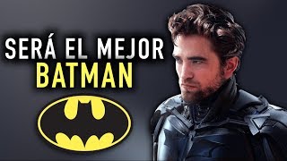 Robert Pattinson: ¡Será El MEJOR BATMAN! - ¿Mejor que Christian Bale?